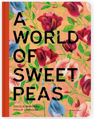The World of Sweet Peas